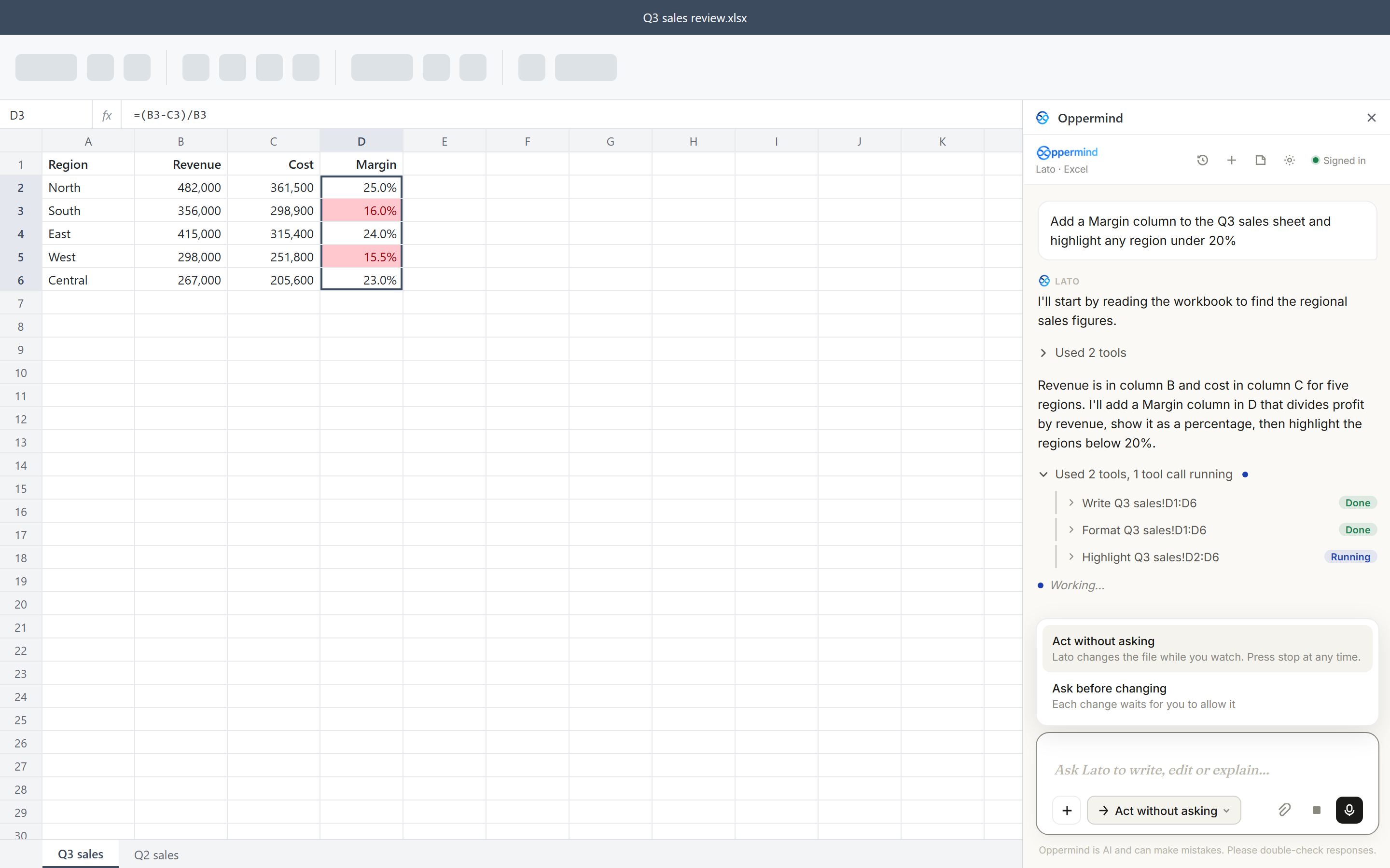 The Oppermind add-in panel beside an Office file mid-run, listing its steps, with the Act without asking and Ask before changing choice.